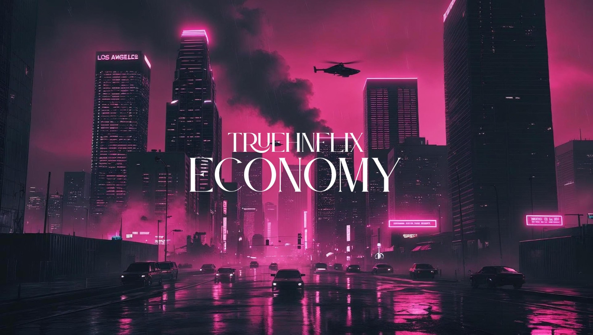 TRUEHNFLIX ECONOMY — TRUEHNFLIX ECONOMY chapter